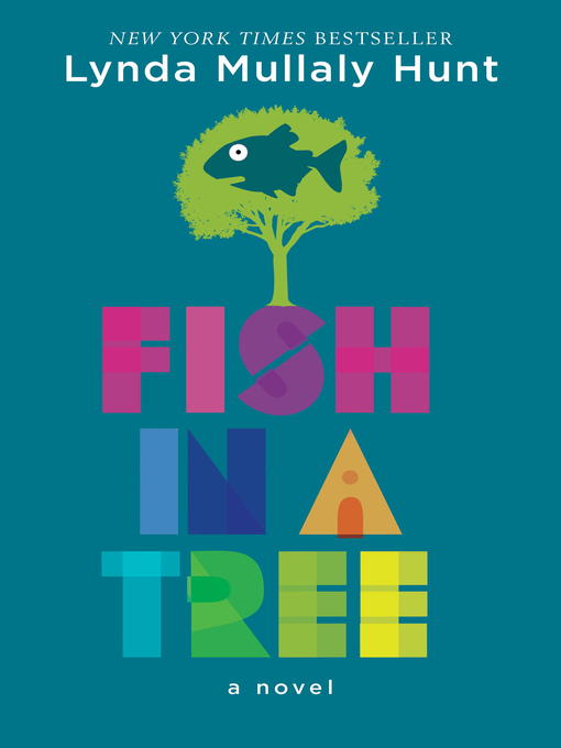 Title details for Fish in a Tree by Lynda Mullaly Hunt - Wait list